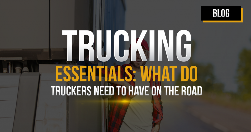 On the Road Essentials for Truck Drivers